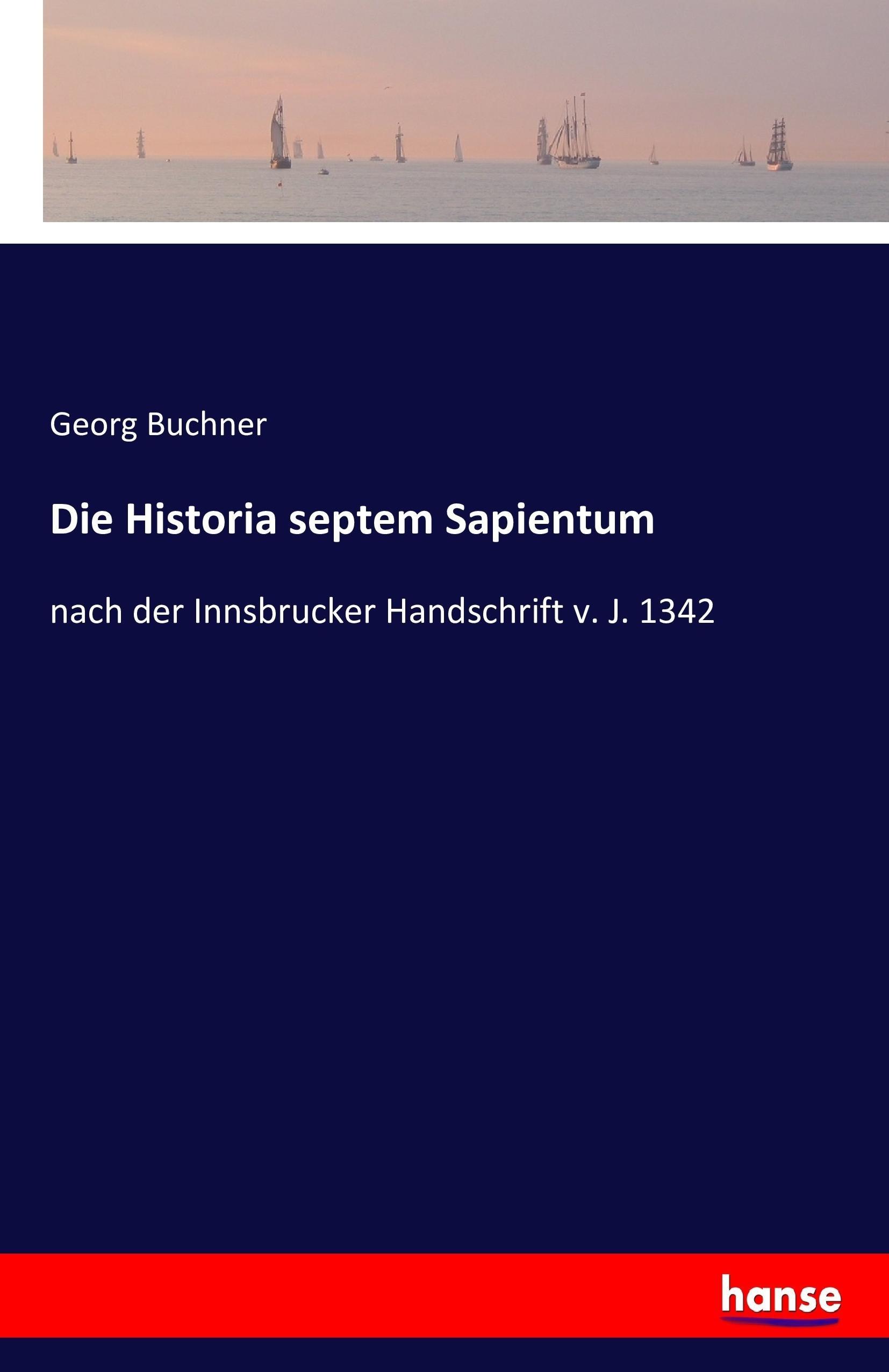 Die Historia septem Sapientum - Buchner, Georg