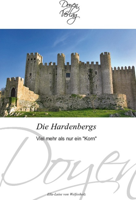 Die Hardenbergs - Welfesholz, Ella-Luise von