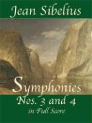 Symphonies Nos. 3 and 4 in Full Score - Sibelius, Jean