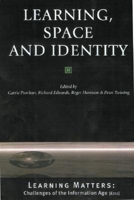 Learning, Space and Identity - Paechter, Carrie