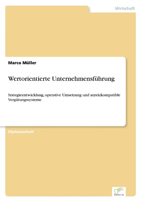 Wertorientierte Unternehmensfuehrung - Mueller, Marco