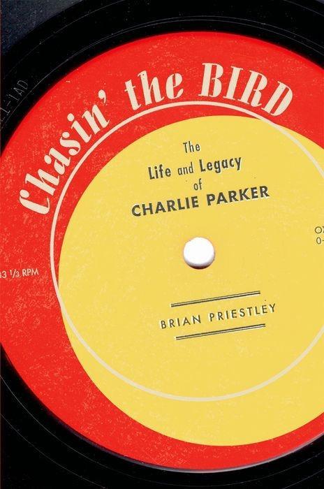 Chasin  The Bird - Priestley, Brian