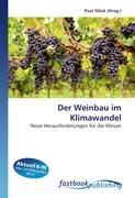 Der Weinbau im Klimawandel - Nilok, Paul