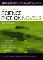 Andrews, S: 100 Must-read Science Fiction Novels - Andrews, Stephen E. Rennison, Nick