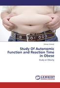 Study Of Autonomic Function and Reaction Time in Obese - Simran Grewal