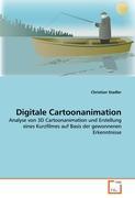 Digitale Cartoonanimation - Stadler, Christian