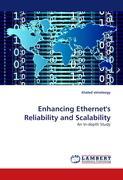 Enhancing Ethernet s Reliability and Scalability - Elmeleegy, Khaled