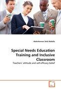 Special Needs Education Training and Inclusive Classroom - Abdreheman Seid Abdella