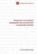 Universae rei medicae epigraph  seu enumeratio compendio tactata