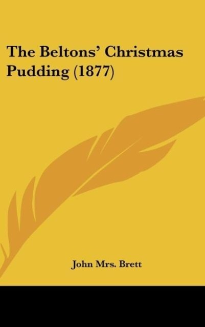 The Beltons  Christmas Pudding (1877) - Brett, John