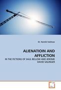ALIENATIOIN AND AFFLICTION - Dr. Harmik Vaishnav