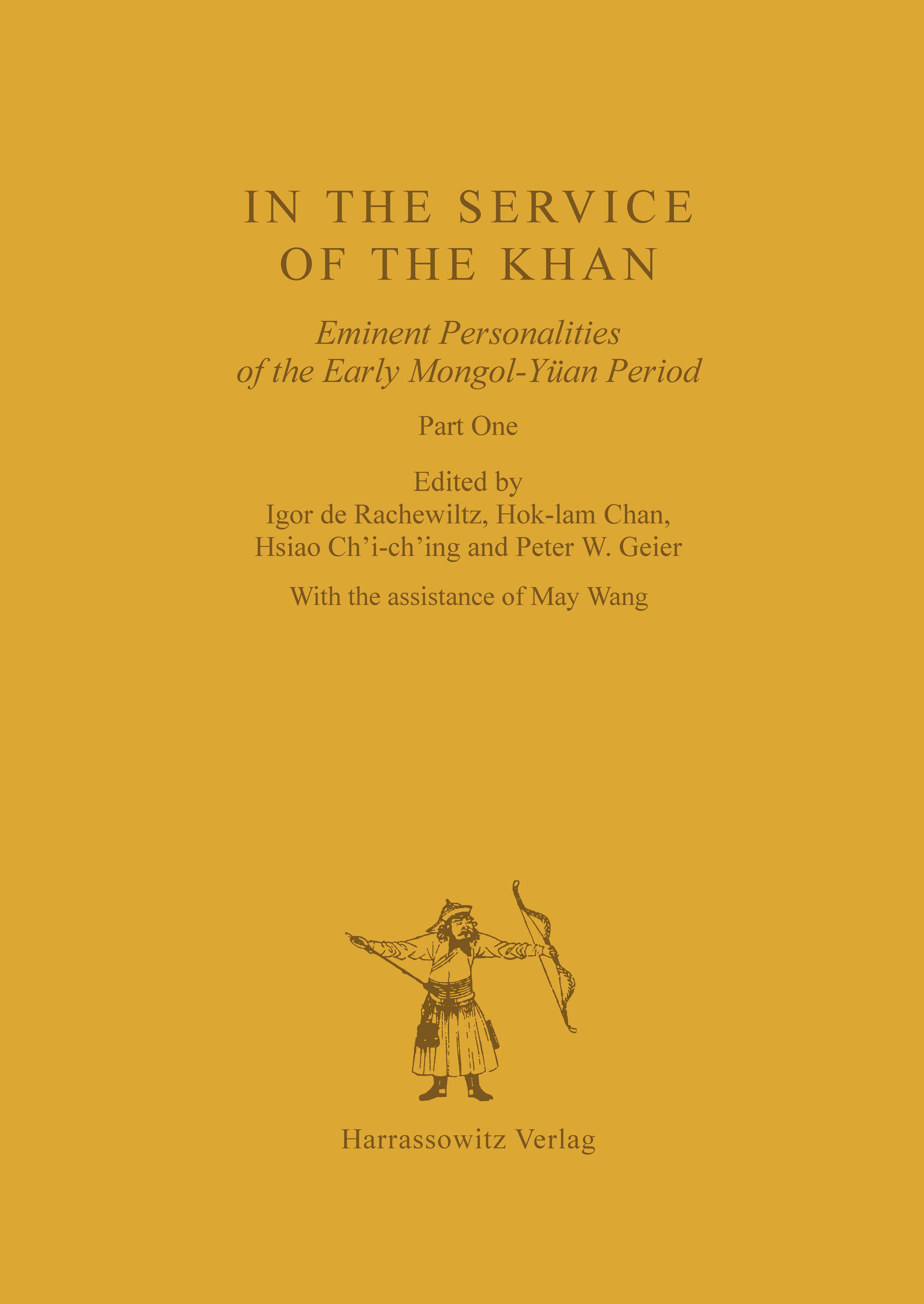 In the Service of the Khan - Rachewiltz, Igor de Chan, Hok-Lam Hsiao, Ch i-Ch ing Geier, PeterW Wang, May