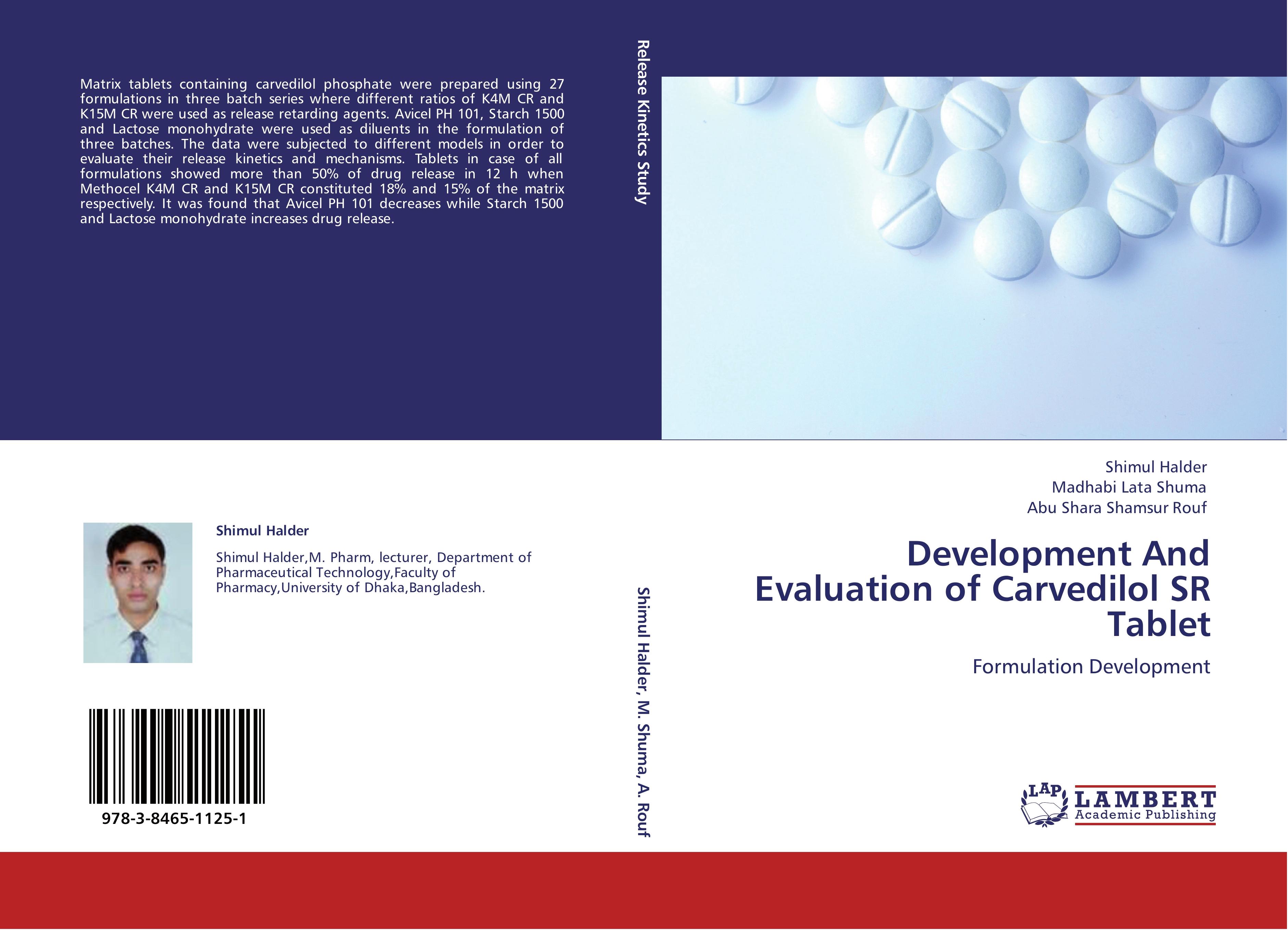 Development And Evaluation of Carvedilol SR Tablet - Shimul Halder Madhabi Lata Shuma Abu Shara Shamsur Rouf
