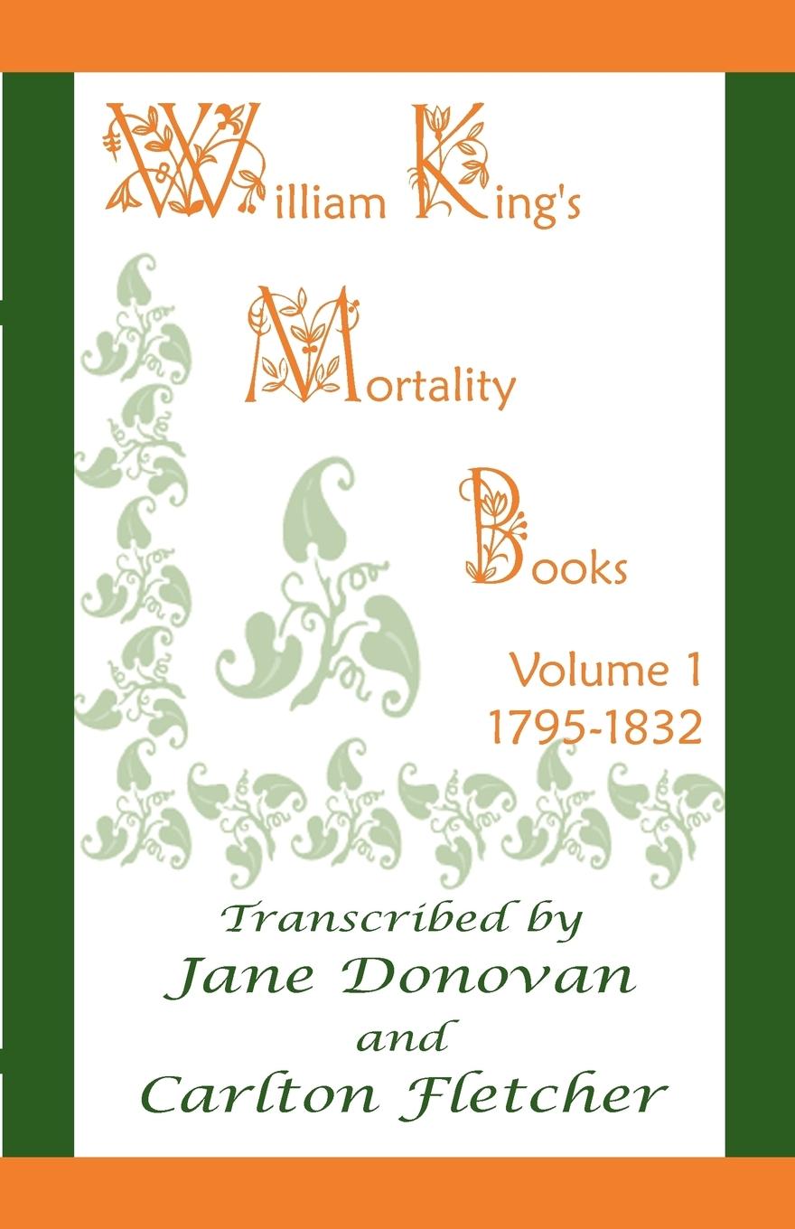 William King s Mortality Books - Donovan, Jane Fletcher, Carlton
