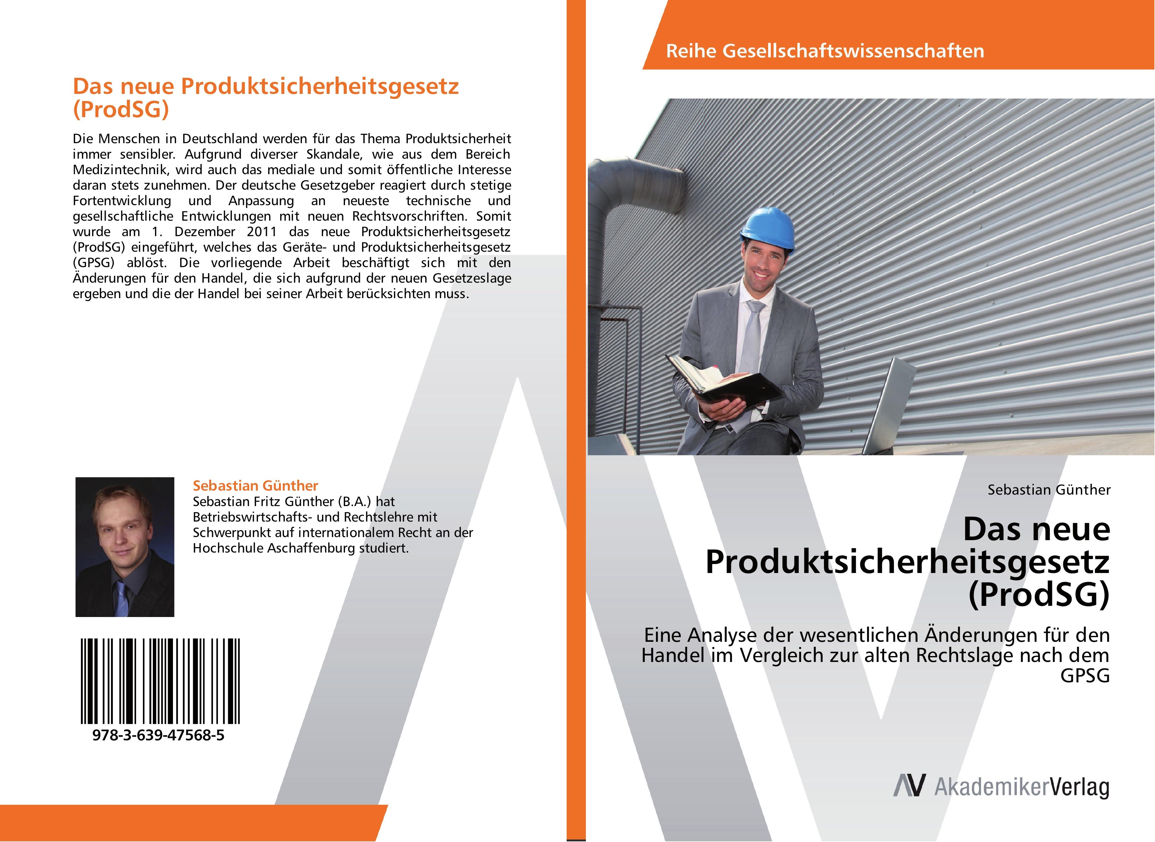 Das neue Produktsicherheitsgesetz (ProdSG) - Sebastian Guenther