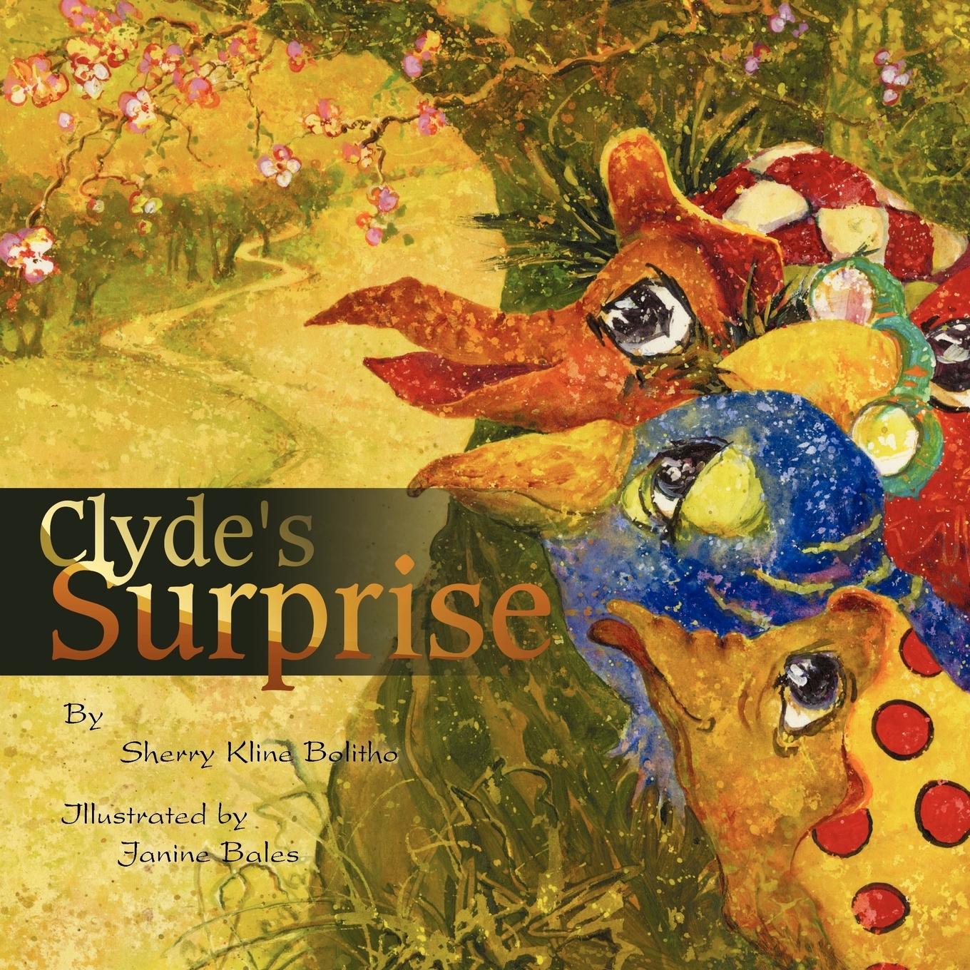 Clyde s Surprise - Bolitho, Sherry Kline