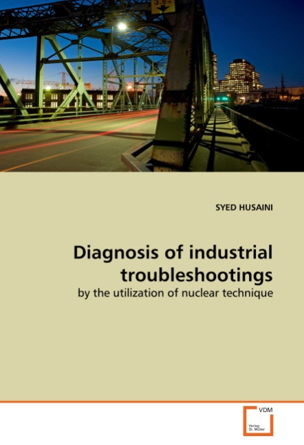 Diagnosis of industrial troubleshootings - Husaini, Syed