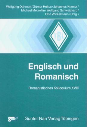 Englisch und Romanisch - Dahmen, Wolfgang
