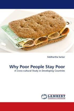 Why Poor People Stay Poor - Sarkar, Siddhartha