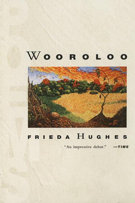 Wooroloo: Poems - Hughes, Frieda