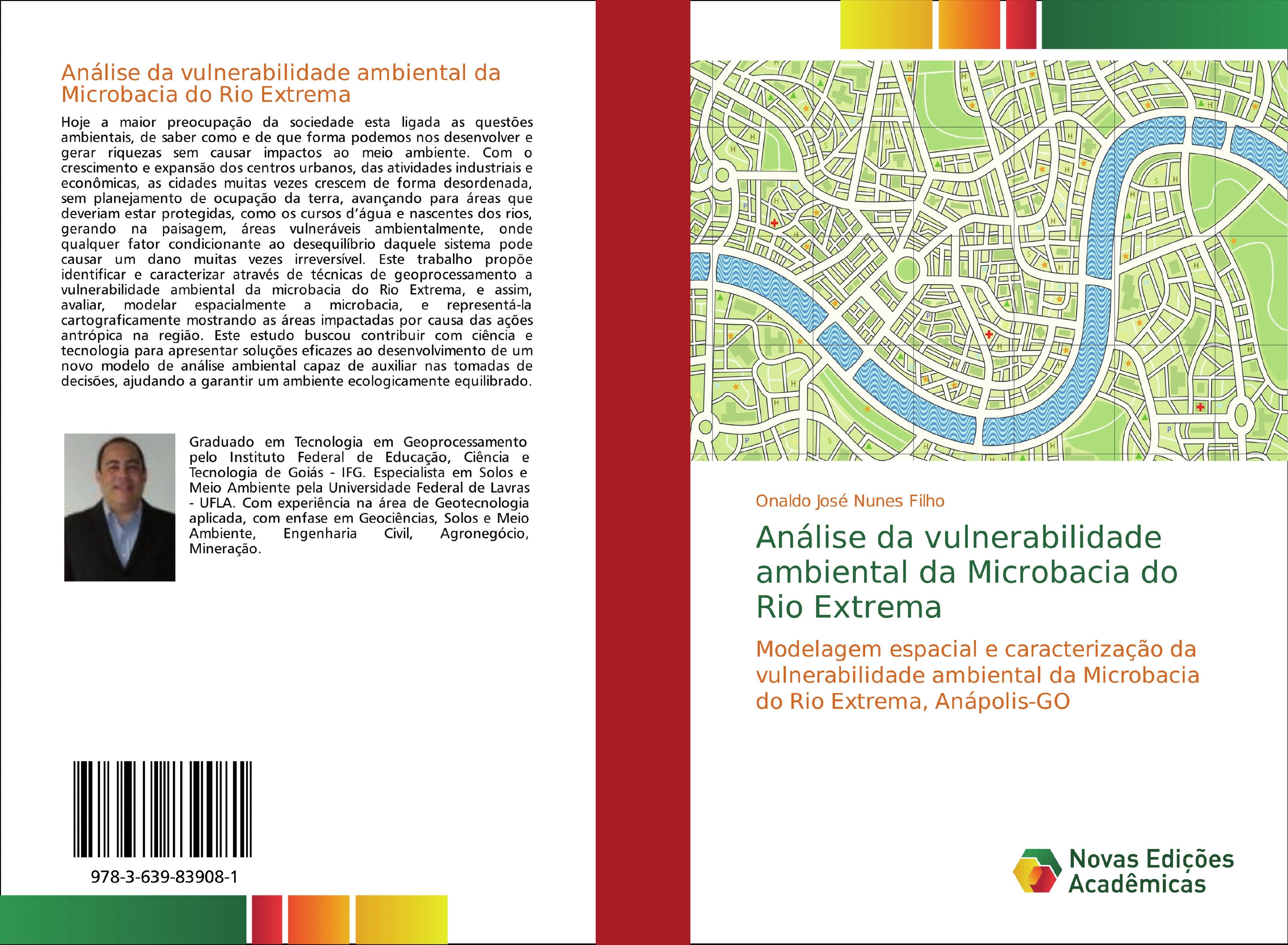 Análise da vulnerabilidade ambiental da Microbacia do Rio Extrema - Onaldo José Nunes Filho