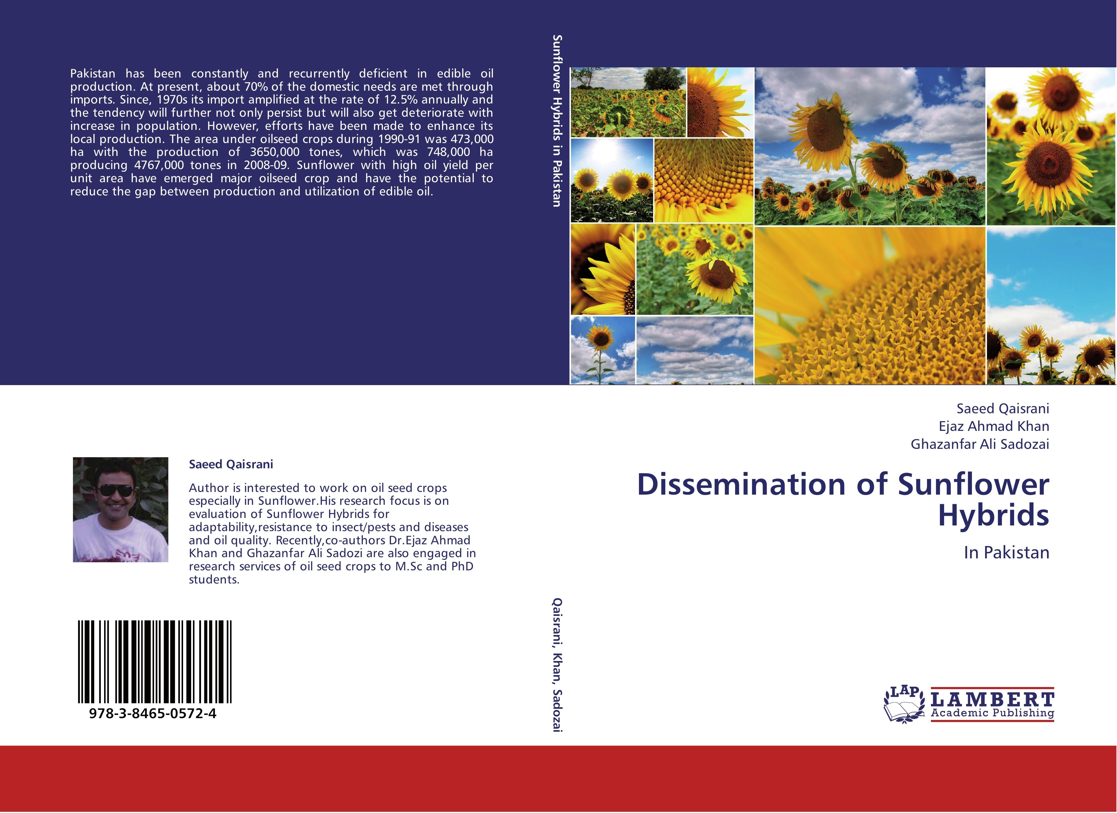 Dissemination of Sunflower Hybrids - Saeed Qaisrani Ejaz Ahmad Khan Ghazanfar Ali Sadozai