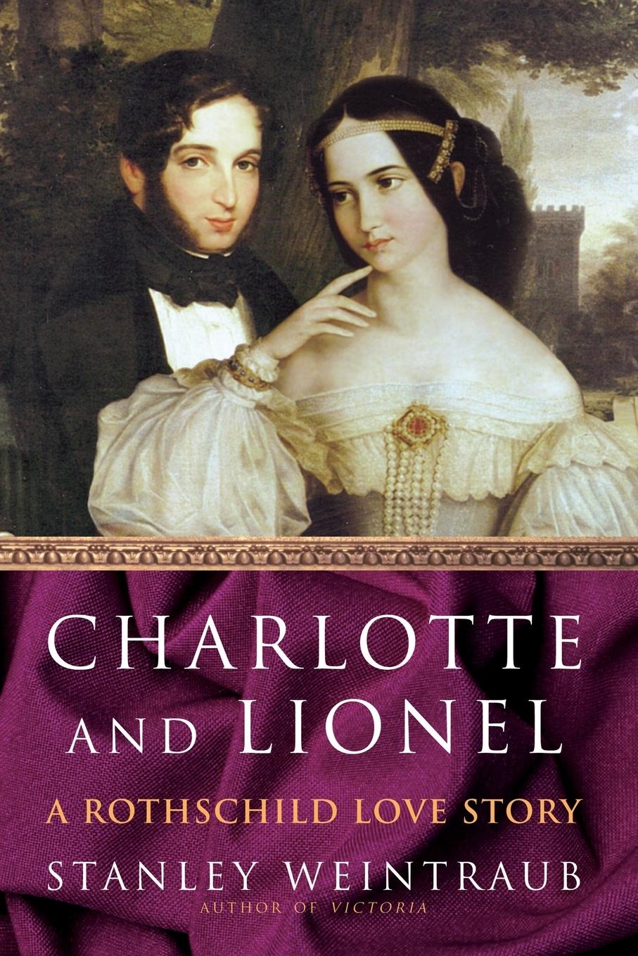 Charlotte and Lionel - Weintraub, Stanley