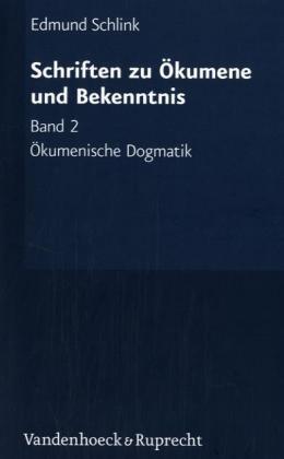 Oekumenische Dogmatik - Schlink, Edmund Pannenberg, Wolfhart Plathow, Michael