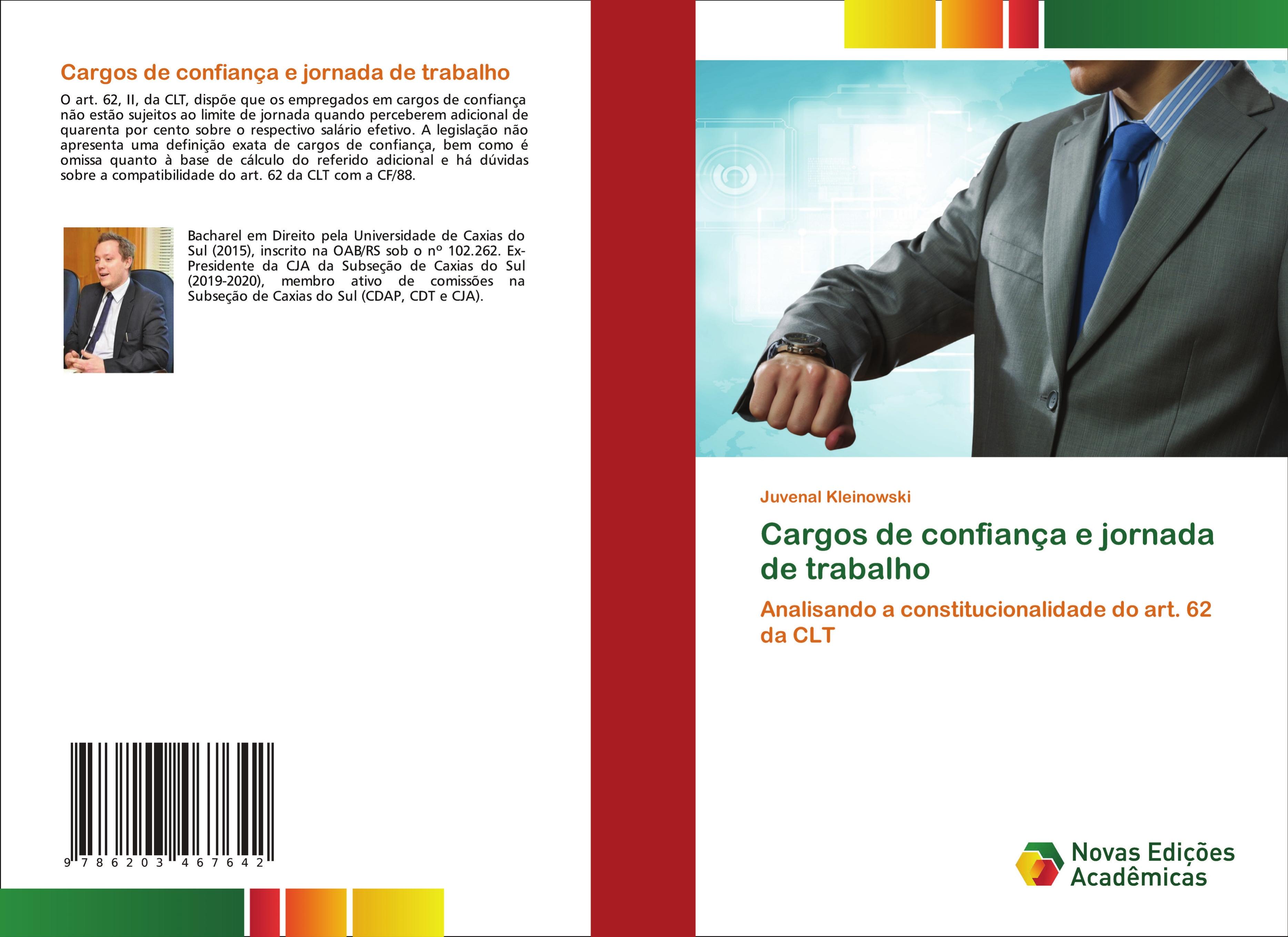 Cargos de confiança e jornada de trabalho - Juvenal Kleinowski