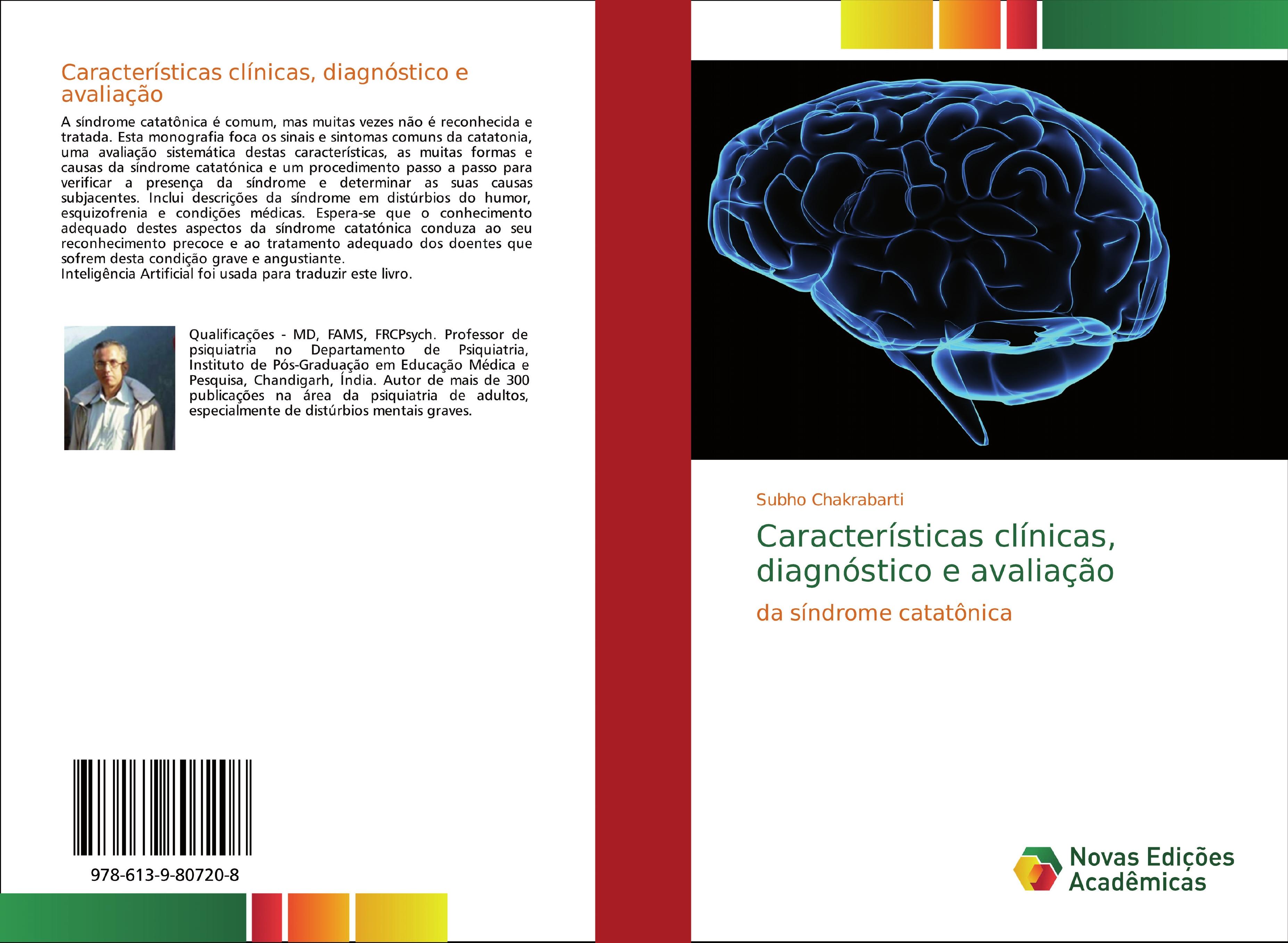 Características clínicas, diagnóstico e avaliação - Chakrabarti, Subho