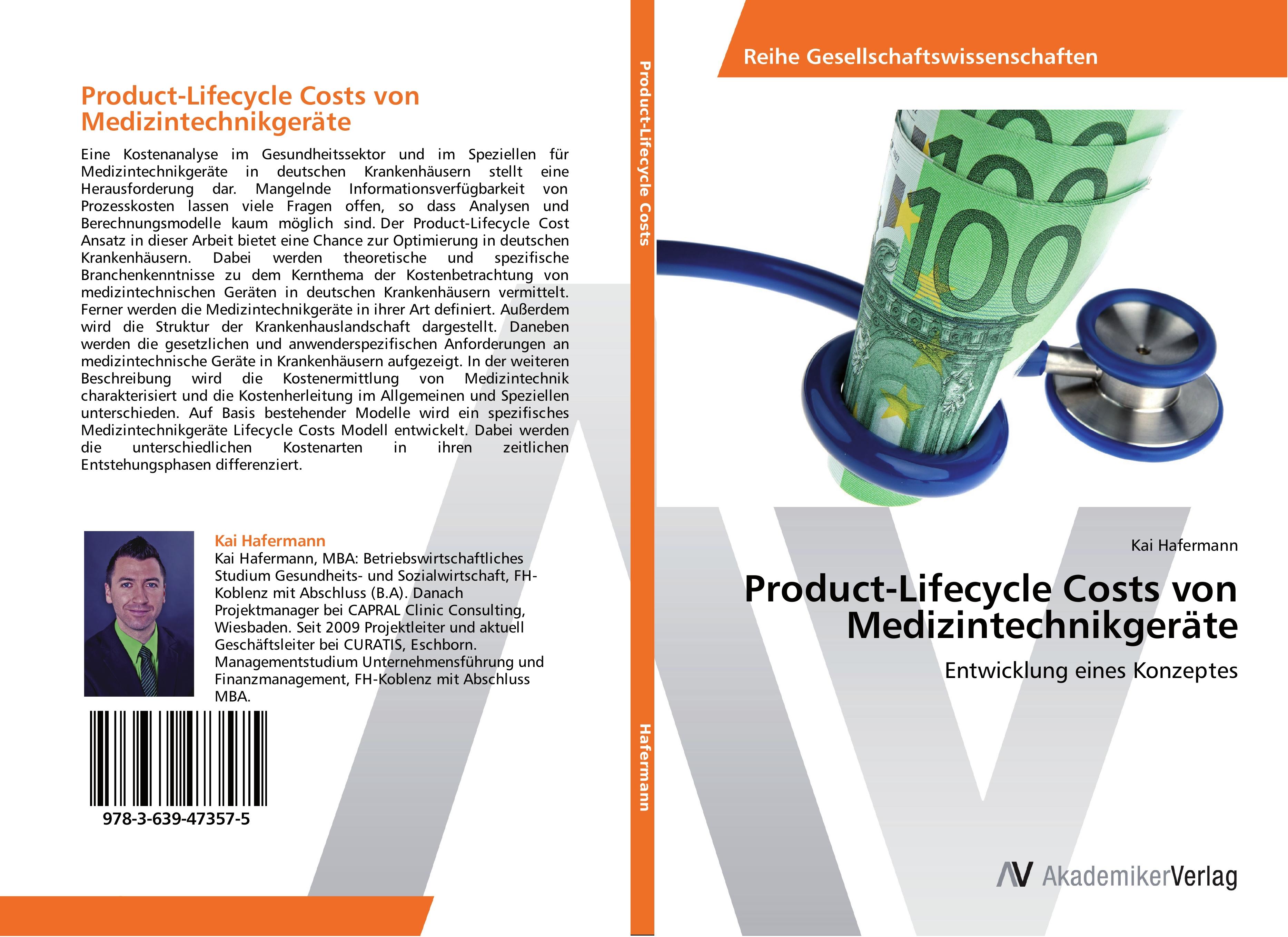 Product-Lifecycle Costs von Medizintechnikgeraete - Kai Hafermann