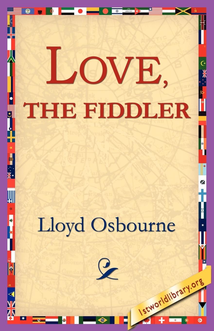 Love, the Fiddler - Osbourne, Lloyd