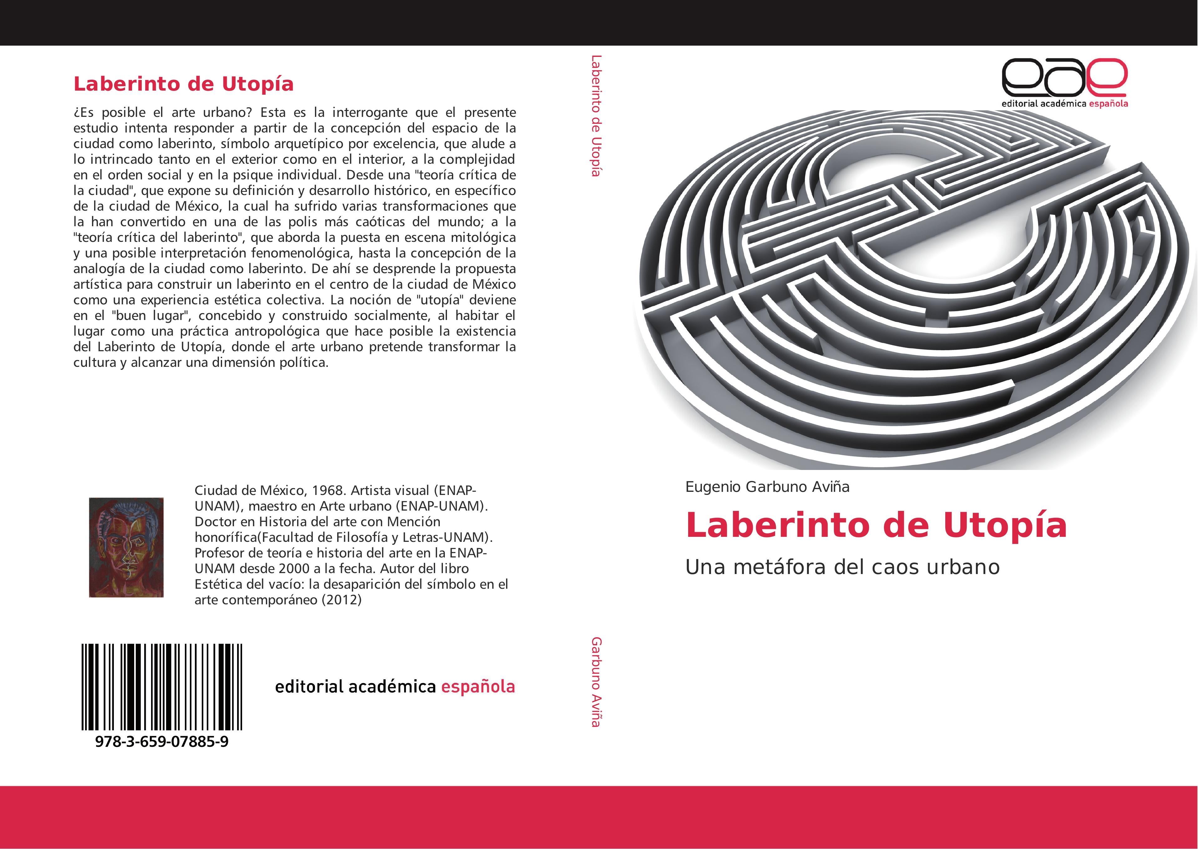 Laberinto de Utopía - Eugenio Garbuno Aviña