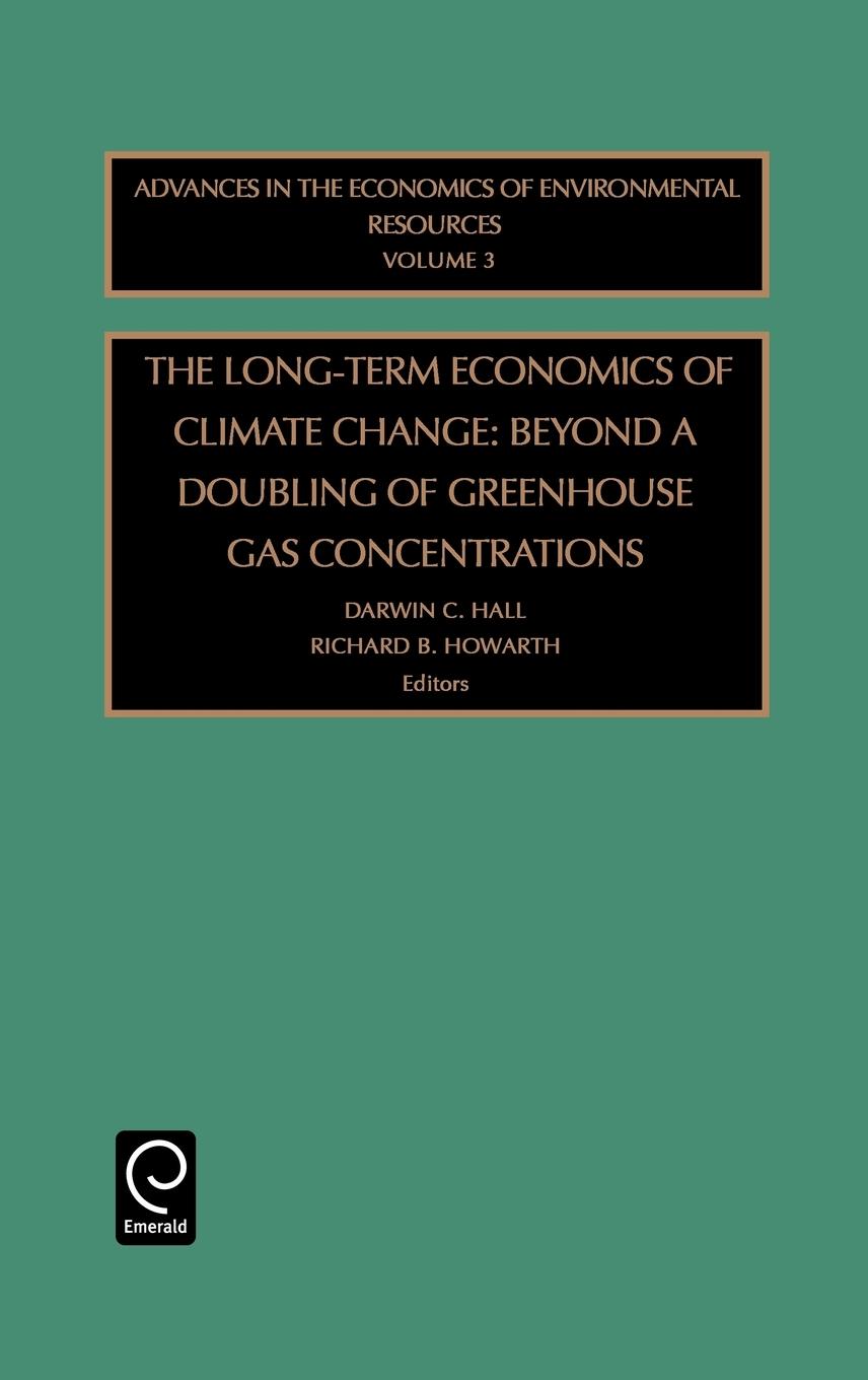Advances in the Economics of Environmental Resources - Hall, Darwin C. Vise-Hall, Jane Howarth, Richard B.