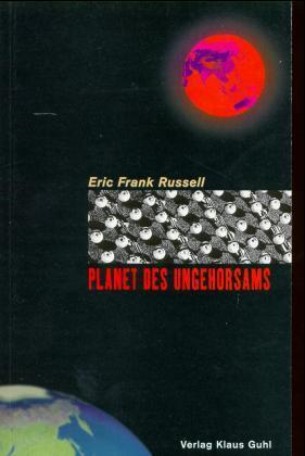 Planet des Ungehorsams - Russell, Eric Fr.