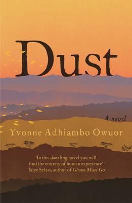 Dust - Owuor, Yvonne Adhiambo
