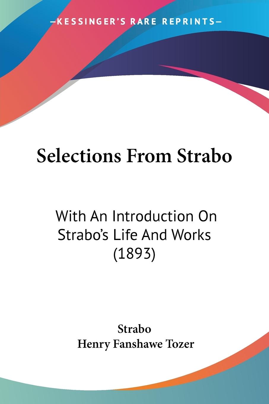 Selections From Strabo - Strabo