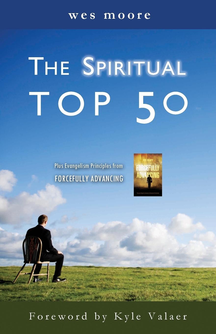 The Spiritual Top 50 - Moore, Wesley Hugh