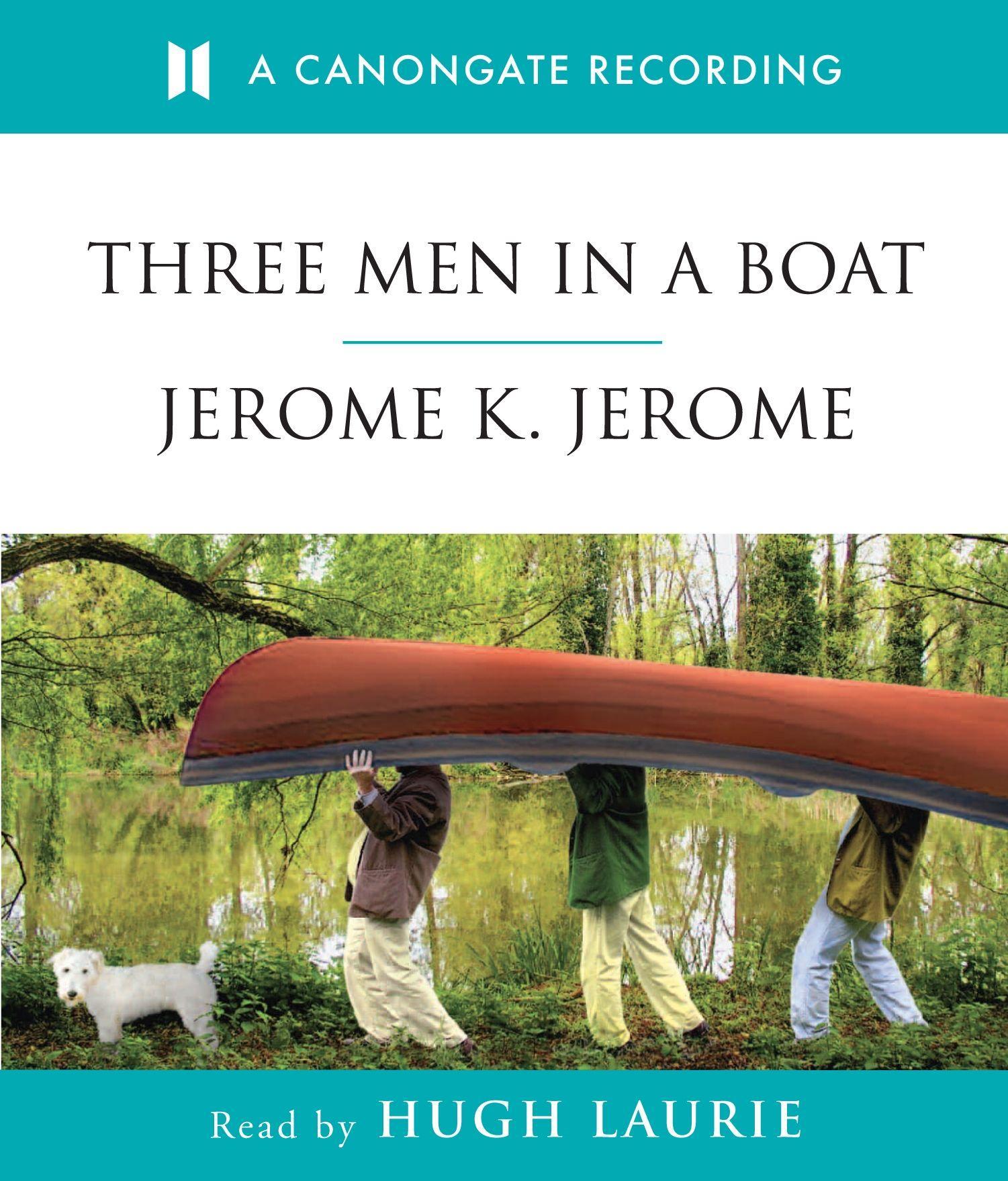 Jerome, J: Three Men In A Boat