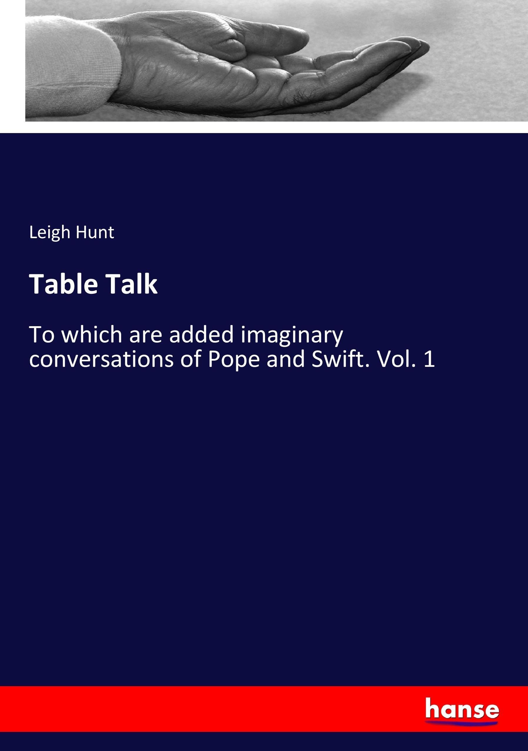Table Talk - Hunt, Leigh