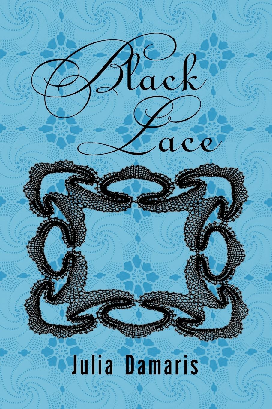 Black Lace - Damaris, Julia