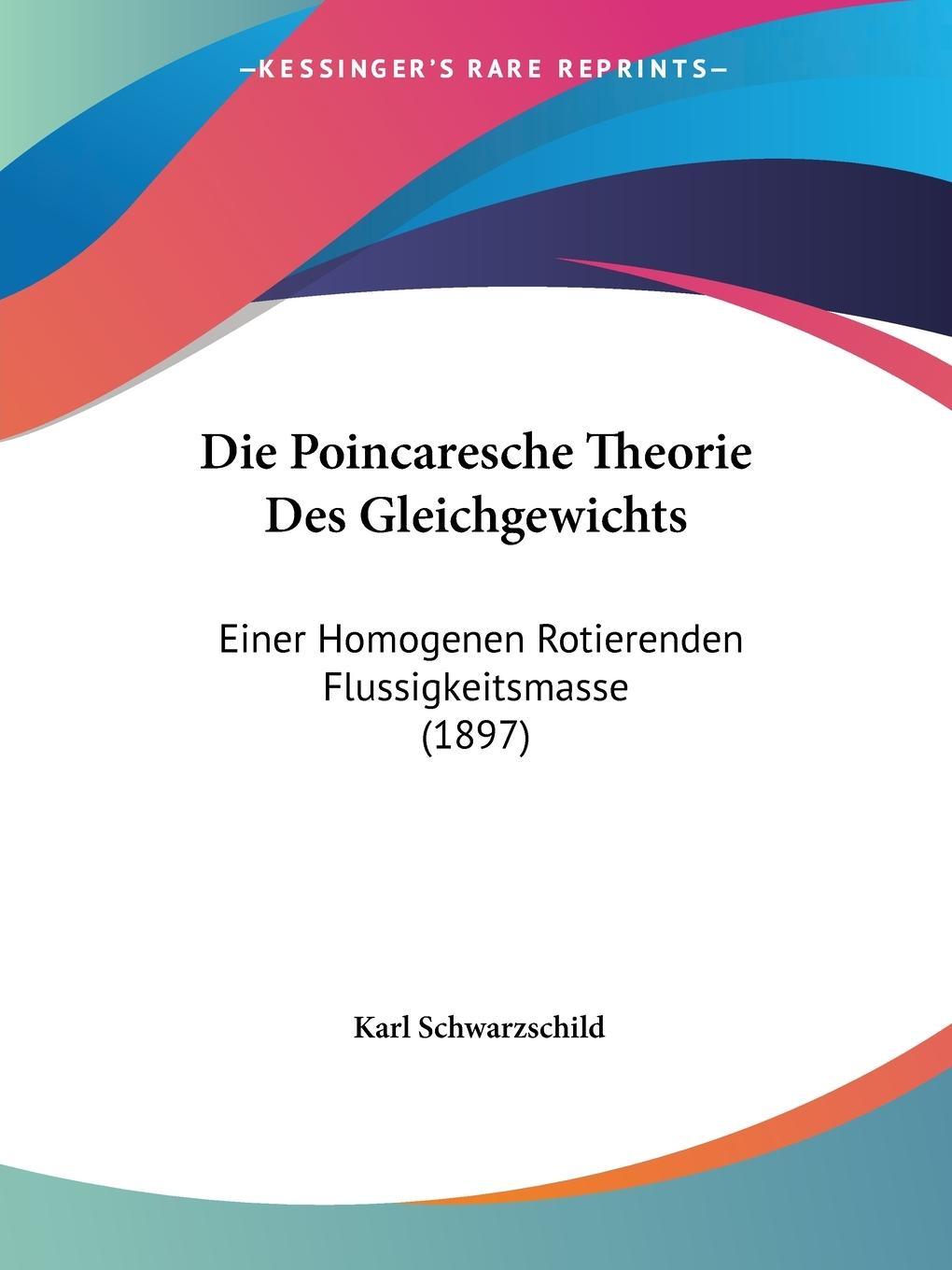Die Poincaresche Theorie Des Gleichgewichts - Schwarzschild, Karl