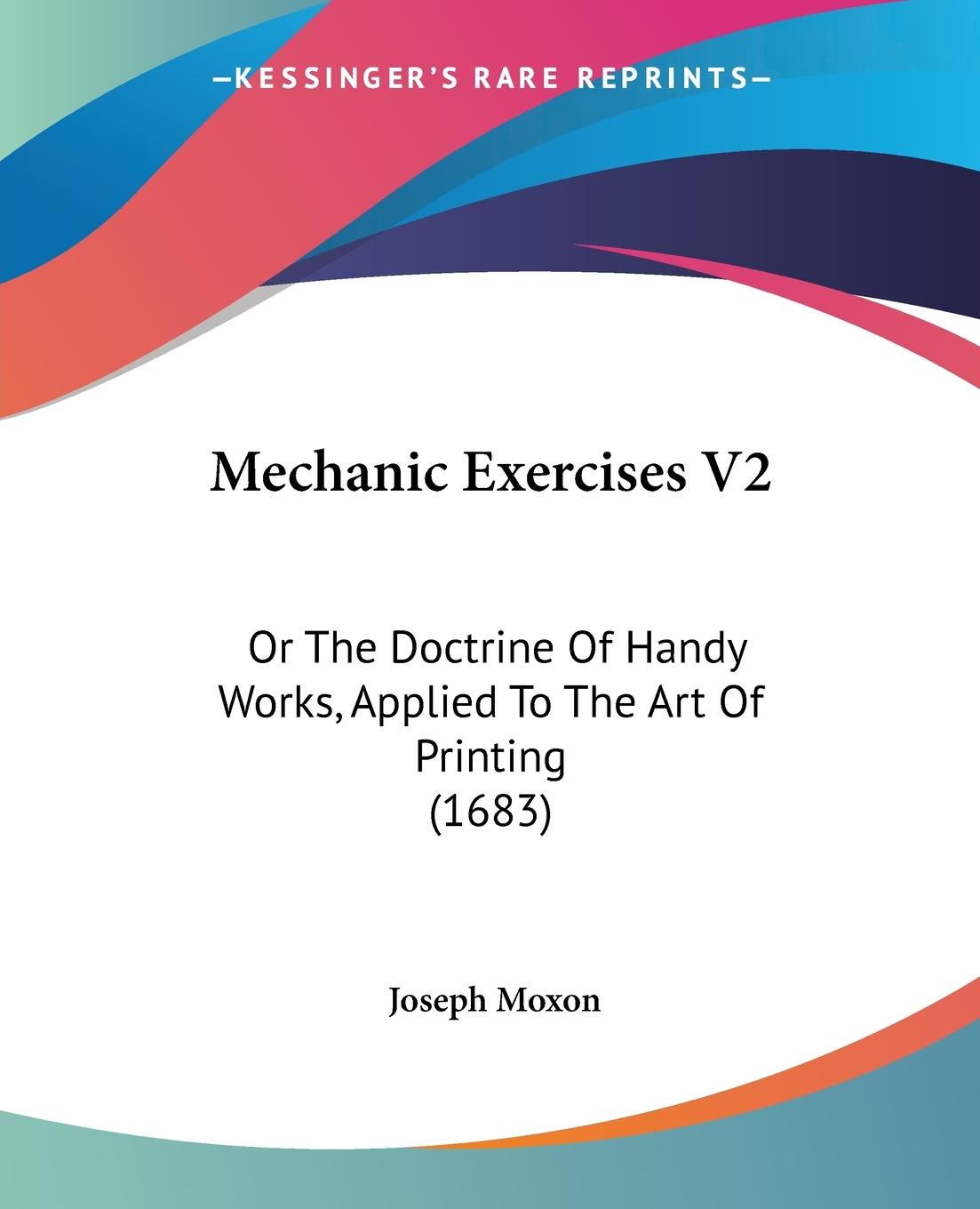 Mechanic Exercises V2 - Moxon, Joseph
