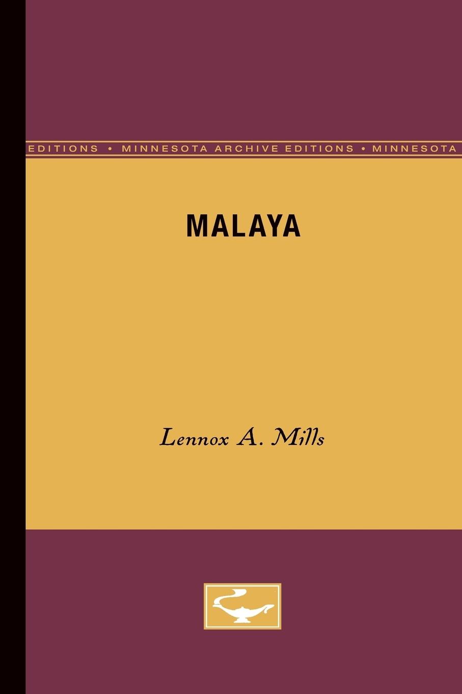 Malaya - Mills, Lennox A.