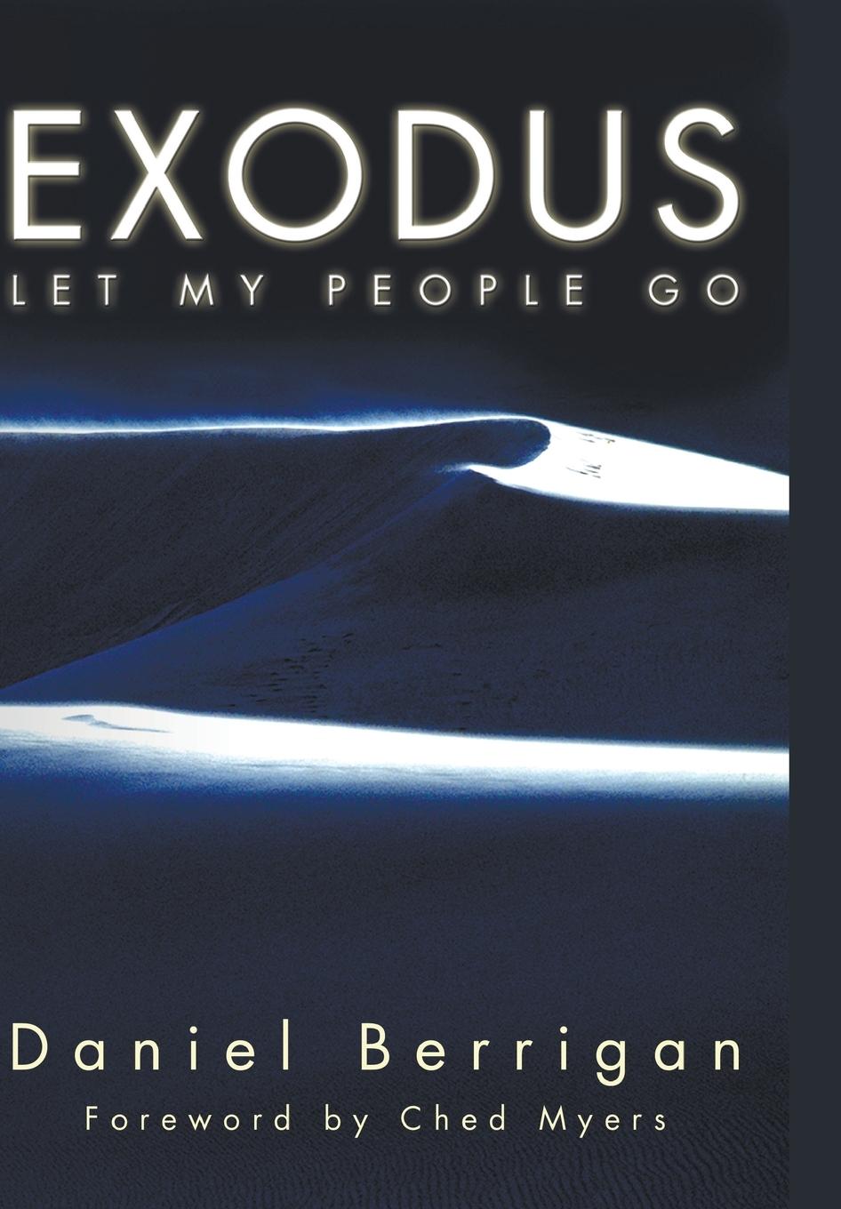 Exodus - Berrigan, Daniel