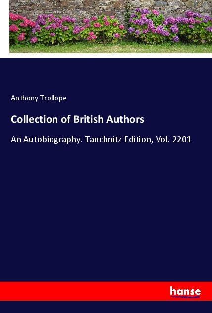 Collection of British Authors - Trollope, Anthony
