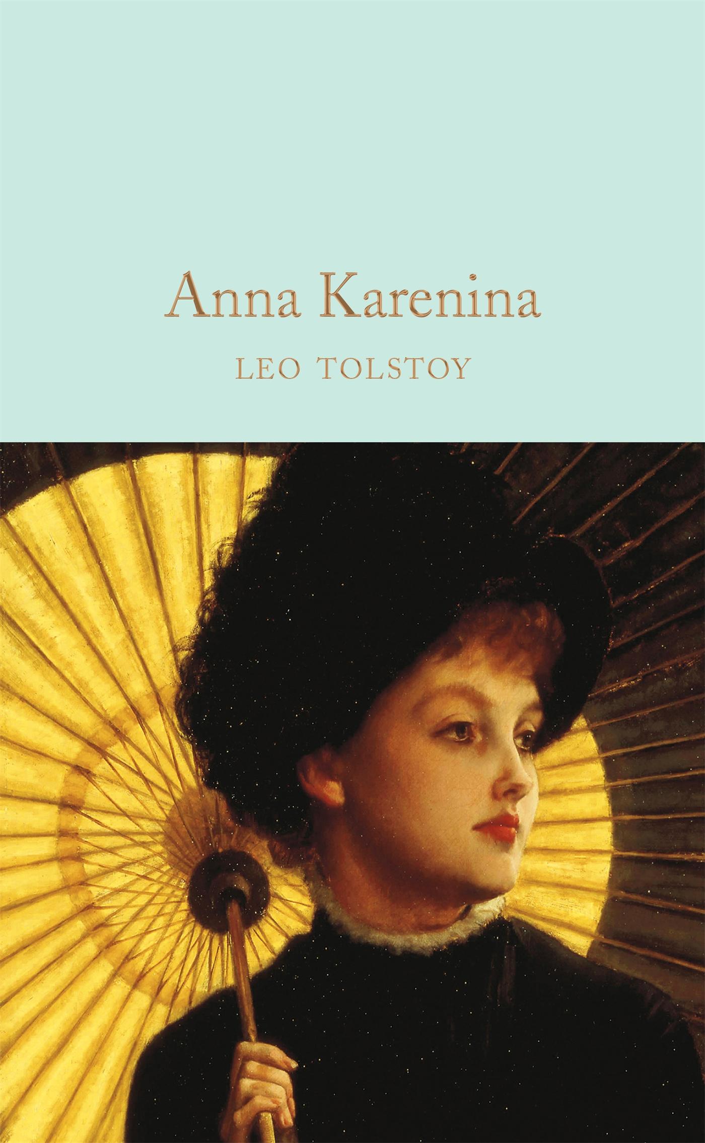 Anna Karenina - Tolstoi, Leo N. Halley, Ned