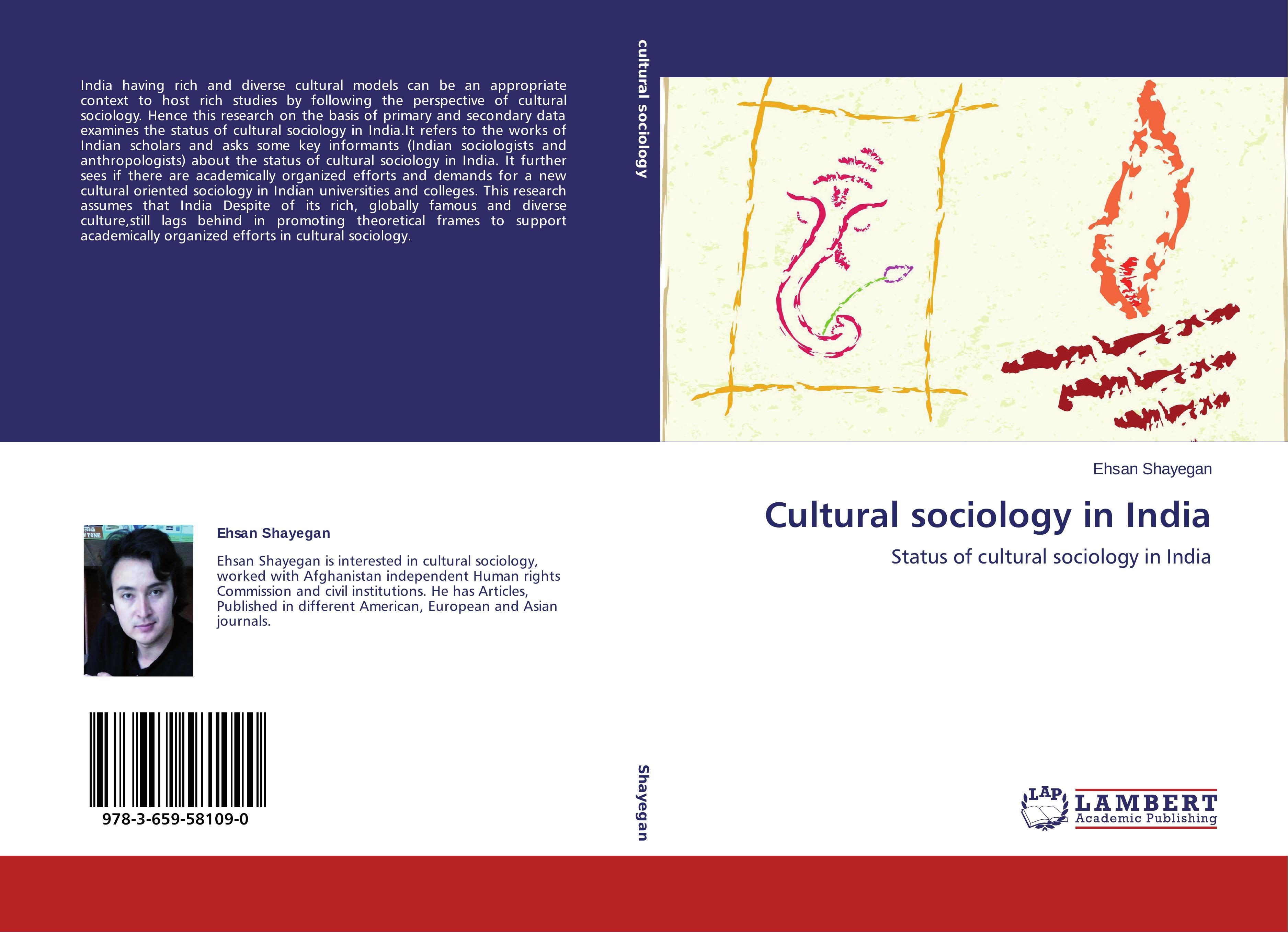 Cultural sociology in India - Ehsan Shayegan