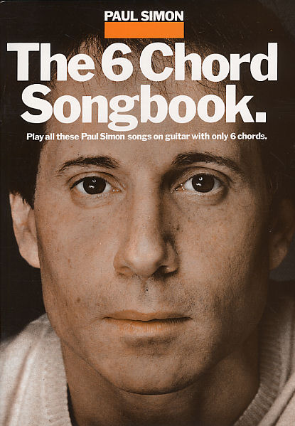 The 6 Chord Songbook - Simon, Paul