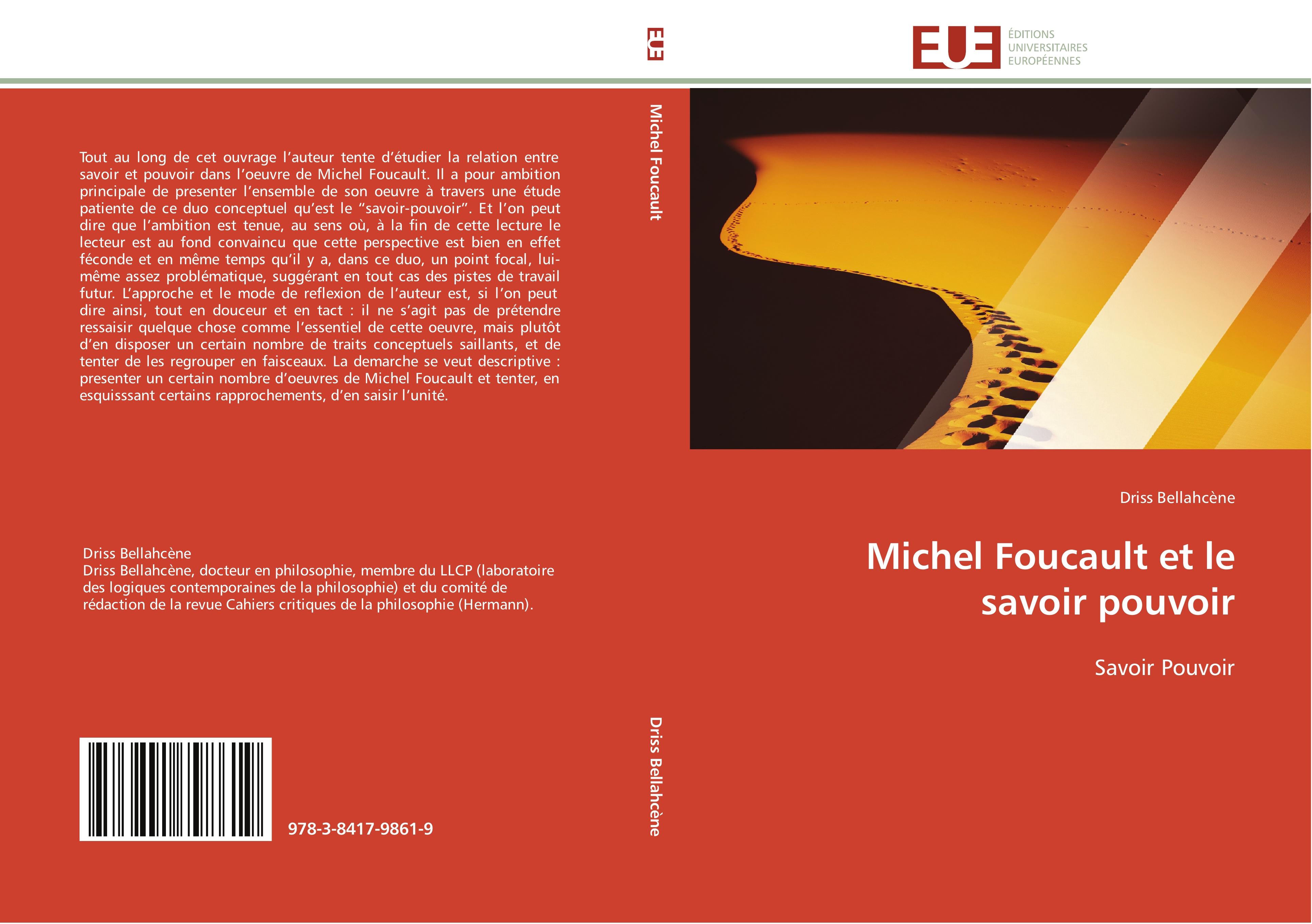Michel Foucault et le savoir pouvoir - Driss Bellahcène